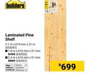 Builders Laminated Pine Shelf 653347-2.1m X 610mm X 21m