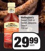 Wellington's Sweet Chilli Or Sweet Jalapeno Sauce-700ml Each