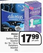 Always Maxi Sanitary Pads Assorted 8s/9s/10s Or Pantyliners Assorted 20s-Per Pack