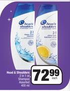 Head & Shoulders 2 In 1 Or Shampoo Assorted-400ml Each