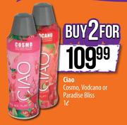 Ciao Cosmo, Vodcano Or Paradise Bliss-2x1L