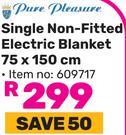 Pure Pleasure Single Non Fitted Electric Blanket 75 x 150cm