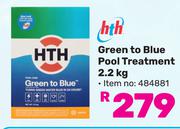 HTH Green To Blue Pool Treatment-2.2Kg