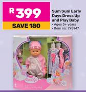 Sum Sum Early Days Dress Up & Play Baby