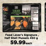 Food Lover's Signature Half Shell Mussels-450g Each