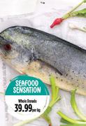 Whole Dorado-Per Kg