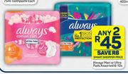 Always Maxi Or Ultra Pads Assorted-Any 2 x 6-10s