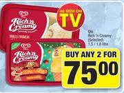 Ola Rich N Creamy (Selected)-For Any 2x1.5/1.8Ltr
