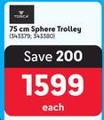 Tosca 75cm Sphere Trolley-Each