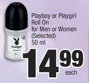 Playboy Or Playgirl Roll On For Men Or Women (Selected)-50ml Each