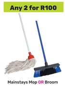 Mainstays Mop or Broom-For Any 2
