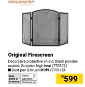 Megamaster Original Firescreen