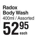 Radox Body Wash Assorted-400ml Each