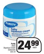 Purity Baby Aqueous Cream (Selected)-325ml Each