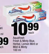 Aquafresh Fresh & Minty Blue, Herbal, Lemon Mint Or Mild & Minty-100ml Each
