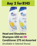 Head & Shoulders Shampoo 400ml Or Conditioner 275ml Assorted-For 2