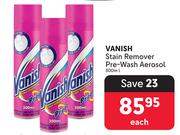 Vanish Stain Remover Pre Wash Aerosol-300ml Each