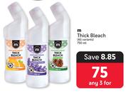 M Thick Bleach (All Variants)-For 3 x 750ml