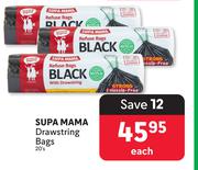 Supa Mama Drawstring Bags-20's Each
