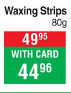 Hair Go Waxing Strips-80g 