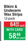Hair Go Bikni & Underarm Wax Strips (12 Pack)-Per Pack