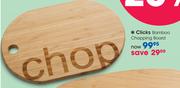 Clicks Bamboo Chopping Board