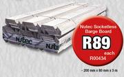 Nutec Socketless Barge Board 200x80mm x3m R00434