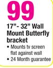 17"-32" Wall Mount Butterfly Bracket