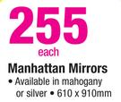 Manhattan Mirrors 610x910mm-Each