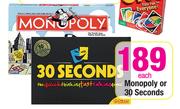 Monopoly Or 30 Seconds Each