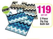 2 Piece Zig Zag Bath Set-Per Set