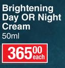 Nutri Women Dermaceutics Brightening Day Or Night Cream-50ml Each