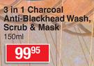 Garnier 3 In 1 Charcoal Anti-Blackhead Wash, Scrub & Mask-150ml