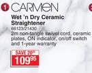 Carmen Wet' n Dry Ceramic Straightener