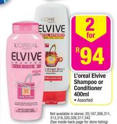 L'Oreal Elvive Shampoo Or Conditioner Assorted- 2 x 400ml