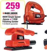 Black & Decker 400W Single Speed Jigsaw Or 135W Finishing Sander-Each
