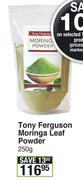 Tony Ferguson Moringa Leaf Power-250g