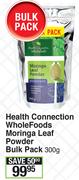 Health Connection Whole Foods Moringa Leaf Powder Bulk Pack-300g