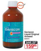 Gaviscon Liquid Original Aniseed-600ml