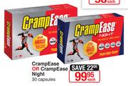 CrampEase Or CrampEase Night-30 Capsules Each