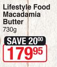 Lifestyle Food Macadamia Butter-730g