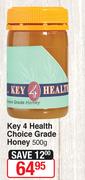 Key 4 Health Choice Grade Honey-500g