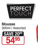 Perfect Touch Mousse 300ml
