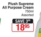 Plush Supreme All Purpose Cream-750ml