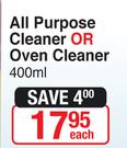 All Purpose Cleaner Or Oven Cleaner 400ml-Each