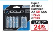 Dquip Alkaline Batteries AA Or AAA 4 Plus 2 Free-Each