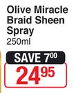 African Pride Olive Miracle Braid Sheen Spray-250ml 
