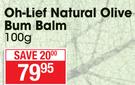 Oh-Lief Natural Olive Bum Balm-100g
