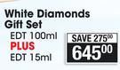 Elizabeth Taylor White Diamonds Gift Set EDT-100ml Plus EDT-15ml