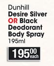  Dunhill Desire Silver Or Black Deodorant Body Sprays-195ml Each